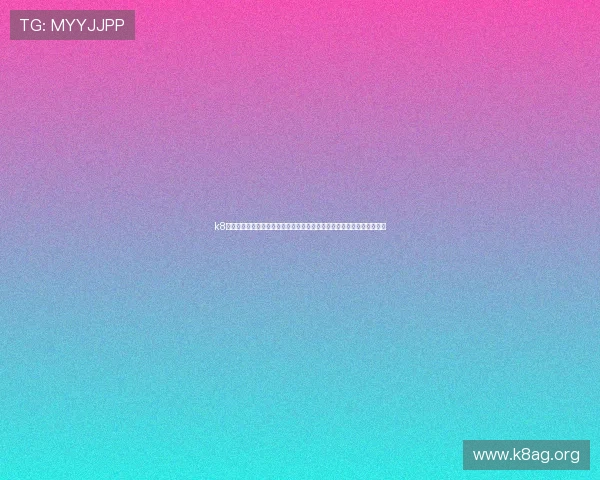 k8官方网站提供的最新游戏资讯与活动公告,第一时间掌握游戏动态与福利 k8官方网站提供的最新游戏资讯与活动公告,第一时间掌握游戏动态与福利